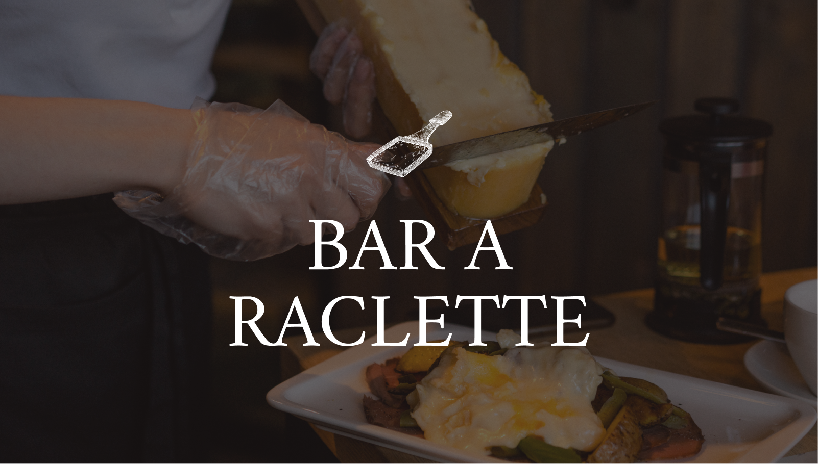 Le bar a Raclette